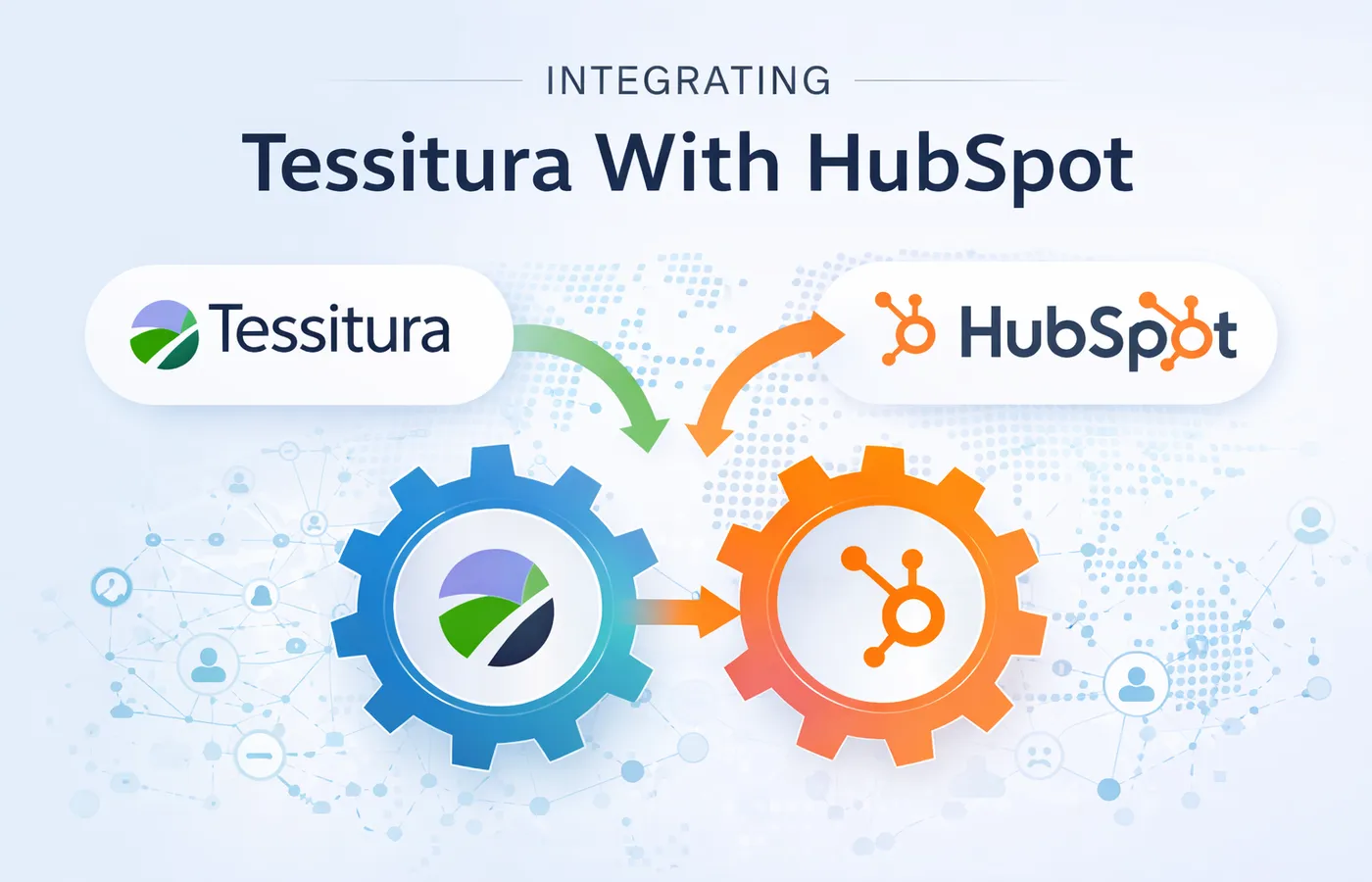 Integrating Tessitura With Hubspot