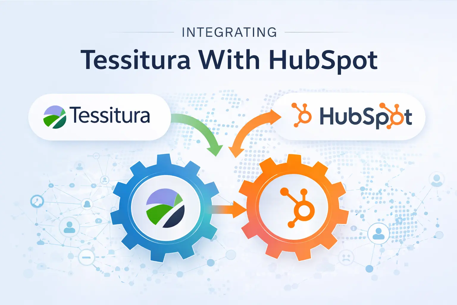 Integrating Tessitura With Hubspot